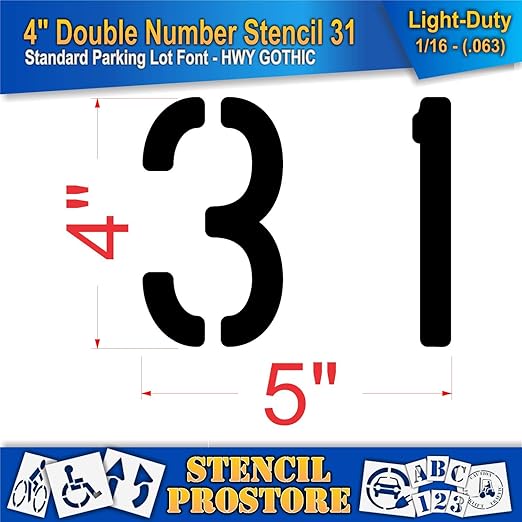 Pavement, Curb, and WheelStop Stencils - 4 inch Double Number Stencil - (31) - 4" x 4" x 1/16" (63 mil) - Light-Duty