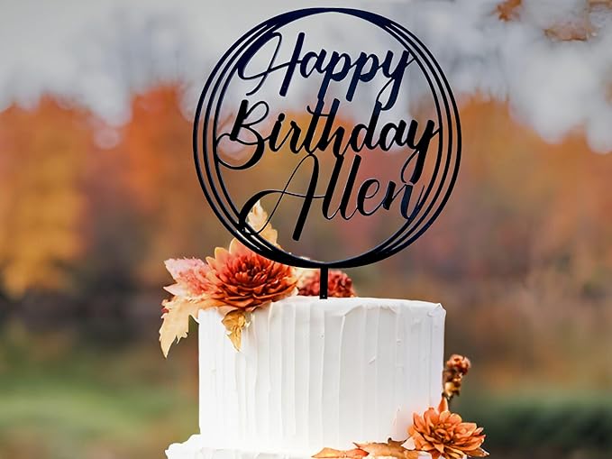 Personalized Happy Birthday Cake Topper Couples Name Cake Topper for Wedding or Engagement Gift Custom Birthday Cake Topper for Any Age Made with Wood & Acrylic
