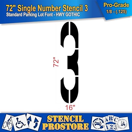 Pavement Stencils - 72 inch Single Number Stencil - 3-72" x 16" x 1/8" (128 mil) - Pro-Grade