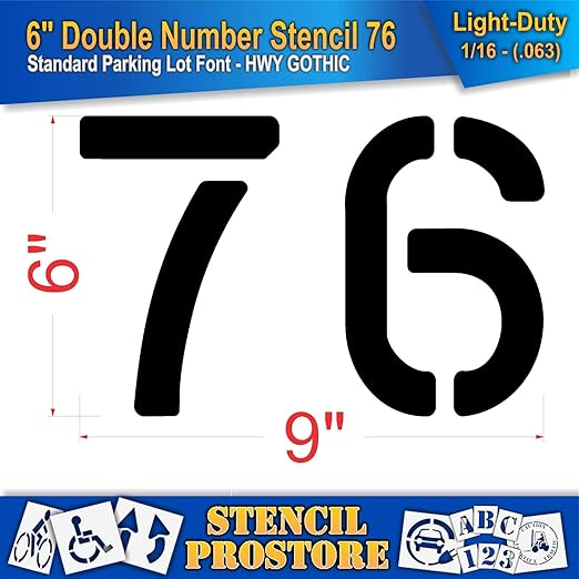 Pavement, Curb, and WheelStop Stencils - 6 inch Double Number Stencil - (76) - 6" x 9" x 1/16" (63 mil) - Light-Duty