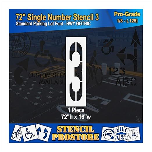 Pavement Stencils - 72 inch Single Number Stencil - 3-72" x 16" x 1/8" (128 mil) - Pro-Grade