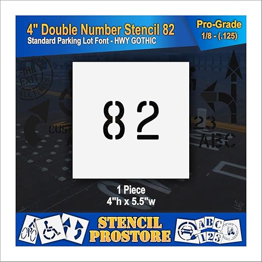 Pavement, Curb, and WheelStop Stencils - 4 inch Double Number Stencil - (82) - 4" x 5.5" x 1/8" (128 mil) - Pro-Grade