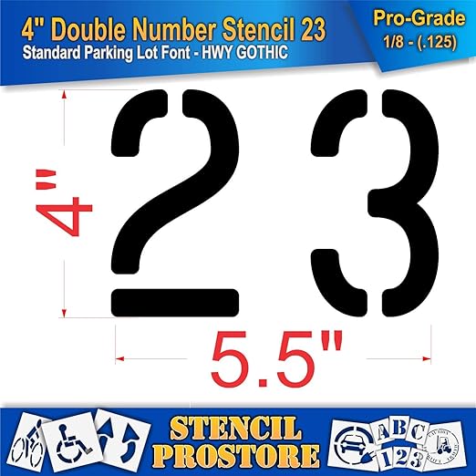 Pavement, Curb, and WheelStop Stencils - 4 inch Double Number Stencil - (23) - 4" x 5.5" x 1/8" (128 mil) - Pro-Grade