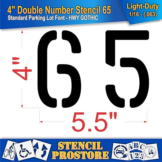 Pavement, Curb, and WheelStop Stencils - 4 inch Double Number Stencil - (65) - 4" x 5.5" x 1/16" (63 mil) - Light-Duty