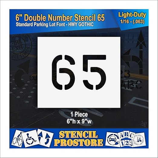 Pavement, Curb, and WheelStop Stencils - 6 inch Double Number Stencil - (65) - 6" x 9" x 1/16" (63 mil) - Light-Duty