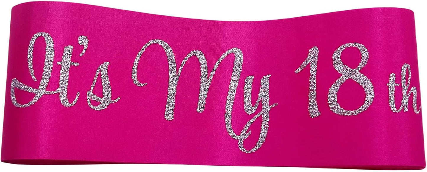 It's My 18th Birthday Sash, Birthday Sash for Women, Birthday Princess 18th Birthday Gifts Decorations for Happy 18th Birthday Party Favor Supplies,Hot Pink