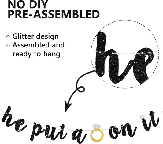 Glitter Black He Put A Ring On It Banner Pre-Strung Engagement Decorations Bridal Wedding Party Backdrop Sign Garland Bachelorette Party Decor,NO DIY
