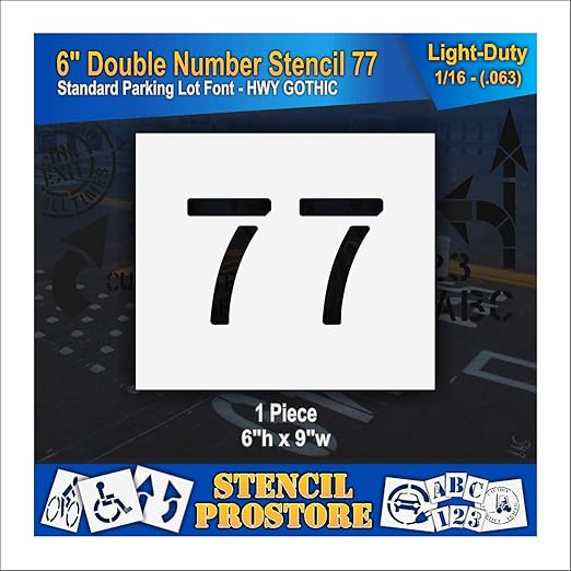 Pavement, Curb, and WheelStop Stencils - 6 inch Double Number Stencil - (77) - 6" x 9" x 1/16" (63 mil) - Light-Duty