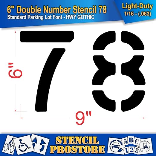Pavement, Curb, and WheelStop Stencils - 6 inch Double Number Stencil - (78) - 6" x 9" x 1/16" (63 mil) - Light-Duty
