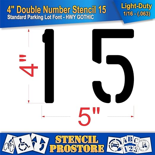 Pavement, Curb, and WheelStop Stencils - 4 inch Double Number Stencil - (15) - 4" x 4" x 1/16" (63 mil) - Light-Duty