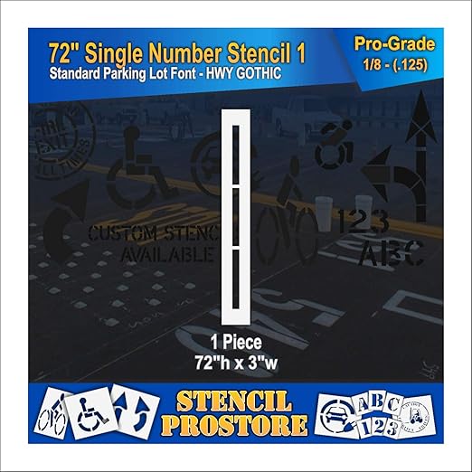 Pavement Stencils - 72 inch Single Number Stencil - 1-72" x 3" x 1/8" (128 mil) - Pro-Grade