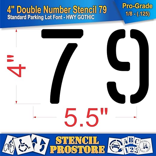 Pavement, Curb, and WheelStop Stencils - 4 inch Double Number Stencil - (79) - 4" x 5.5" x 1/8" (128 mil) - Pro-Grade