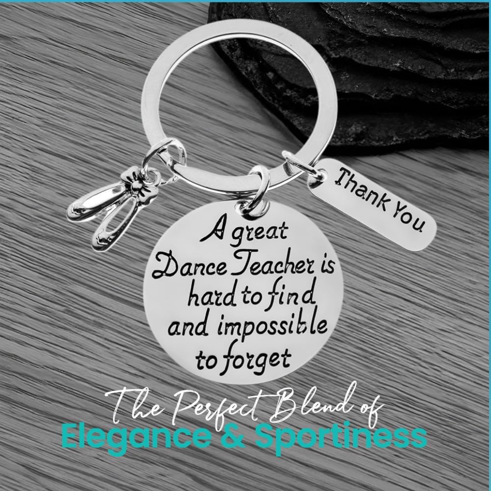 Dance Teacher Keychain Gift – A Great Dance Teacher Is Hard to Find Quote with Ballet Shoe and Thank You Charms, Appreciation Present for Instructor or Coach
