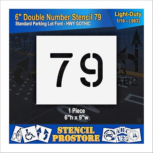 Pavement, Curb, and WheelStop Stencils - 6 inch Double Number Stencil - (79) - 6" x 9" x 1/16" (63 mil) - Light-Duty