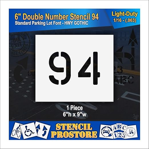 Pavement, Curb, and WheelStop Stencils - 6 inch Double Number Stencil - (94) - 6" x 9" x 1/16" (63 mil) - Light-Duty