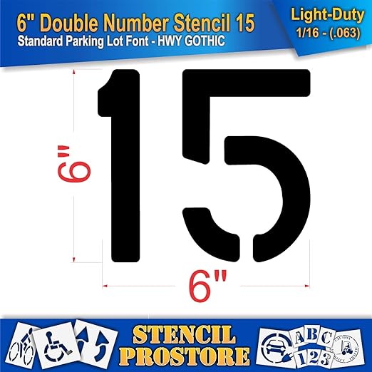 Pavement, Curb, and WheelStop Stencils - 6 inch Double Number Stencil - (15) - 6" x 6" x 1/16" (63 mil) - Light-Duty
