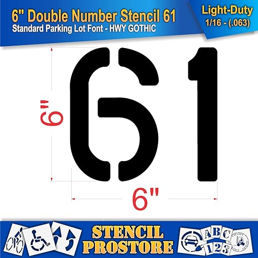 Pavement, Curb, and WheelStop Stencils - 6 inch Double Number Stencil - (61) - 6" x 6" x 1/16" (63 mil) - Light-Duty