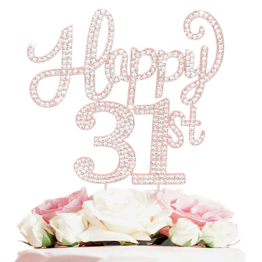 LASKYER Happy 31st Birthday Rose Gold Rhinestone Cake Topper - 31st Birthday/Anniversary,Cheers to 31 Years Old Bday Party Metal Sparkly Centerpieces Decorations.