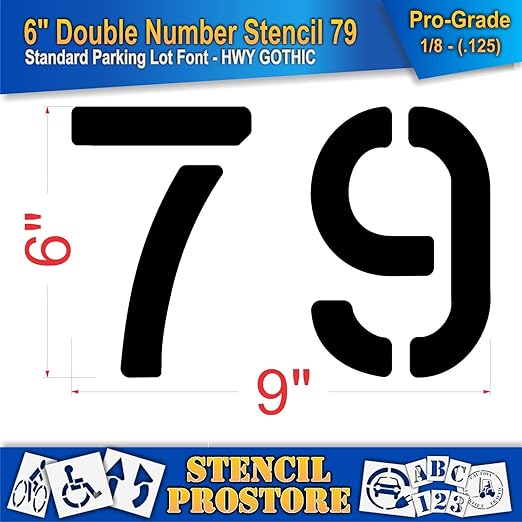 Pavement, Curb, and WheelStop Stencils - 6 inch Double Number Stencil - (79) - 6" x 9" x 1/8" (128 mil) - Pro-Grade