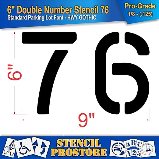 Pavement, Curb, and WheelStop Stencils - 6 inch Double Number Stencil - (76) - 6" x 9" x 1/8" (128 mil) - Pro-Grade