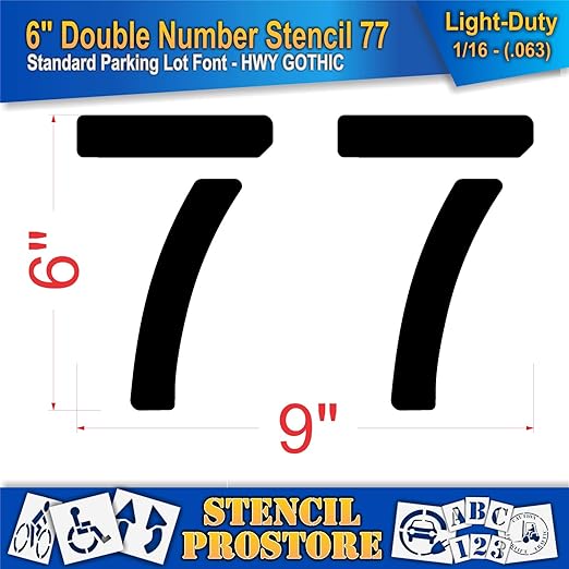 Pavement, Curb, and WheelStop Stencils - 6 inch Double Number Stencil - (77) - 6" x 9" x 1/16" (63 mil) - Light-Duty