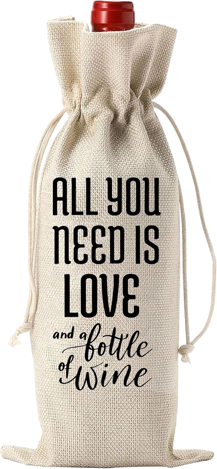 1 pcs wine bag for 750ML wine bottles - ALL YOU NEED IS LOVE AND A BOTTLE OF WINE - for Fathers Day Bridal Shower Retirement Wine Gifts Decoration, Bday wine bags Party Favors & Accessories - A19