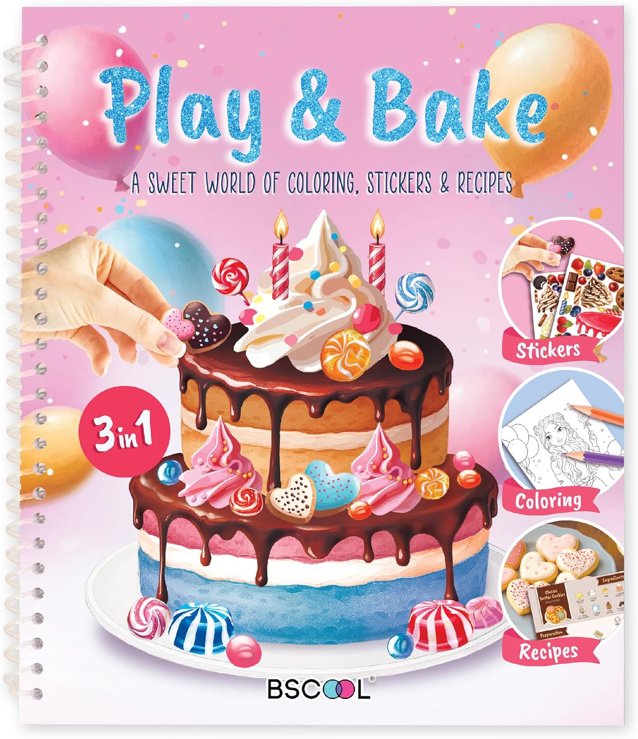BSCOOL - Drawing, Coloring & Activity Book: Play and Bake with Stickers, Guides and Recipes. Dress Up Your Cake Deisign for Kids 5 and Up.