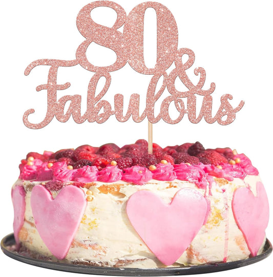1 PCS 80 & Fabulous Cake Topper Glitter Eighty and Fabulous Cake Toppers Happy 80th Birthday Cake Pick for 80th Wedding Anniversary Birthday Party Cake Decorations Supplies Rose Gold