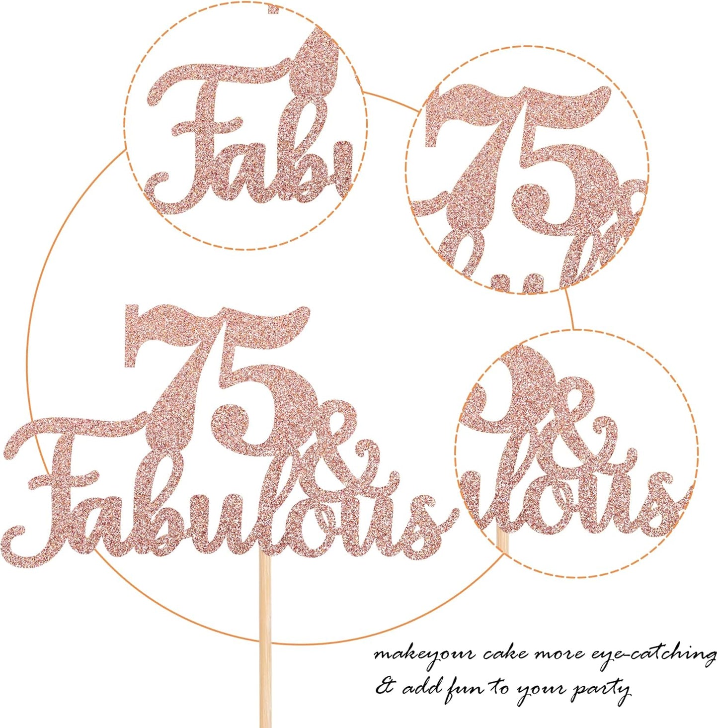 1 PCS 75 & Fabulous Cake Topper Glitter Seventy Five and Fabulous Cake Toppers Happy 75th Birthday Cake Pick for 75th Wedding Anniversary Birthday Party Cake Decorations Supplies Rose Gold