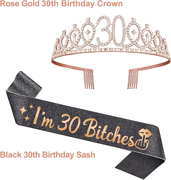 30th Birthday Decoration for Her with I'm 30 Bitches Sash, Rose Gold Tiara, Rose Gold Numbers 30 Candles, Sincere 30th Birthday Gifts for Women