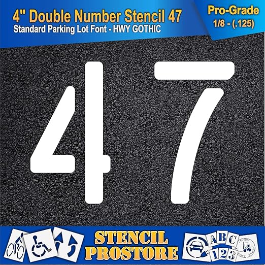 Pavement, Curb, and WheelStop Stencils - 4 inch Double Number Stencil - (47) - 4" x 5.5" x 1/8" (128 mil) - Pro-Grade