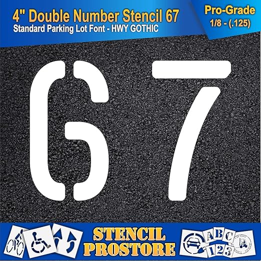 Pavement, Curb, and WheelStop Stencils - 4 inch Double Number Stencil - (67) - 4" x 5.5" x 1/8" (128 mil) - Pro-Grade