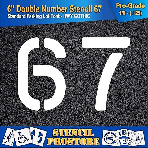 Pavement, Curb, and WheelStop Stencils - 6 inch Double Number Stencil - (67) - 6" x 9" x 1/8" (128 mil) - Pro-Grade