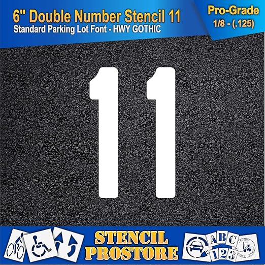 Pavement, Curb, and WheelStop Stencils - 6 inch Double Number Stencil - (11) - 6" x 4" x 1/8" (128 mil) - Pro-Grade