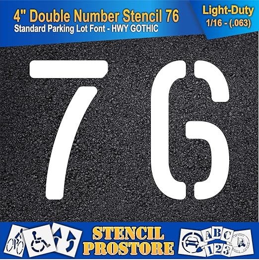 Pavement, Curb, and WheelStop Stencils - 4 inch Double Number Stencil - (76) - 4" x 5.5" x 1/16" (63 mil) - Light-Duty