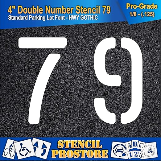 Pavement, Curb, and WheelStop Stencils - 4 inch Double Number Stencil - (79) - 4" x 5.5" x 1/8" (128 mil) - Pro-Grade