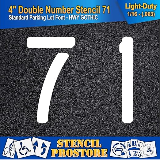 Pavement, Curb, and WheelStop Stencils - 4 inch Double Number Stencil - (71) - 4" x 4" x 1/16" (63 mil) - Light-Duty