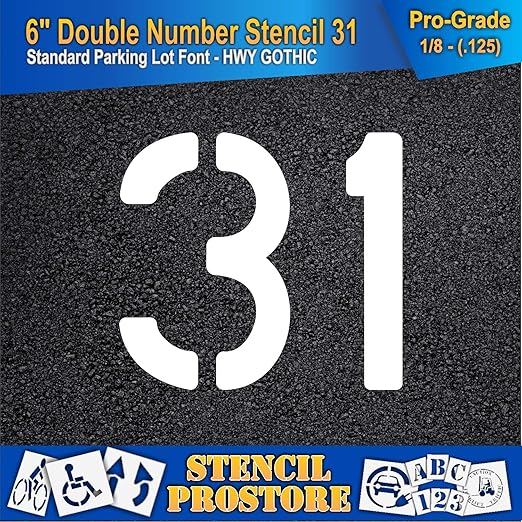Pavement, Curb, and WheelStop Stencils - 6 inch Double Number Stencil - (31) - 6" x 6" x 1/8" (128 mil) - Pro-Grade