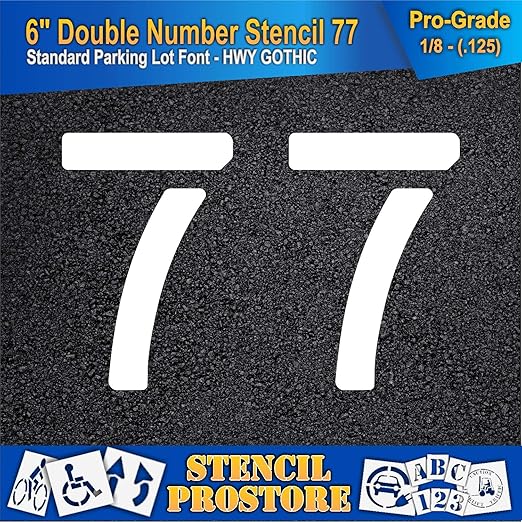Pavement, Curb, and WheelStop Stencils - 6 inch Double Number Stencil - (77) - 6" x 9" x 1/8" (128 mil) - Pro-Grade