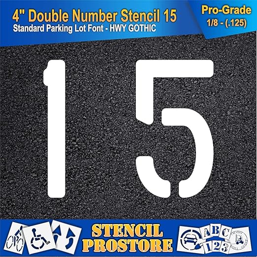 Pavement, Curb, and WheelStop Stencils - 4 inch Double Number Stencil - (15) - 4" x 4" x 1/8" (128 mil) - Pro-Grade