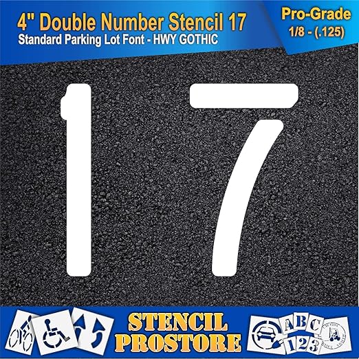 Pavement, Curb, and WheelStop Stencils - 4 inch Double Number Stencil - (17) - 4" x 4" x 1/8" (128 mil) - Pro-Grade