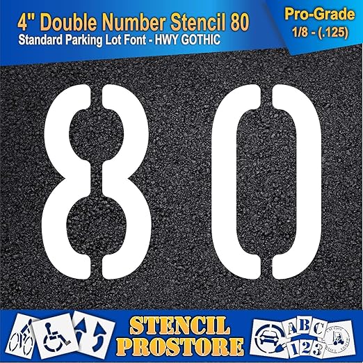 Pavement, Curb, and WheelStop Stencils - 4 inch Double Number Stencil - (80) - 4" x 5.5" x 1/8" (128 mil) - Pro-Grade