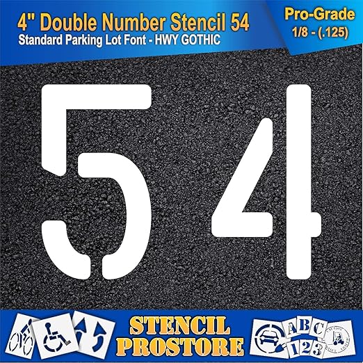 Pavement, Curb, and WheelStop Stencils - 4 inch Double Number Stencil - (54) - 4" x 5.5" x 1/8" (128 mil) - Pro-Grade