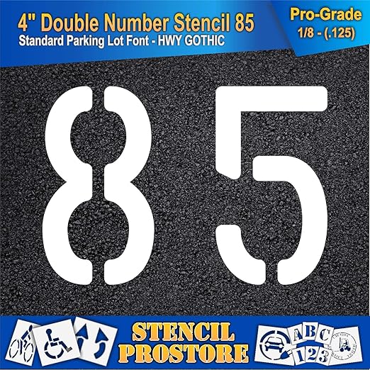 Pavement, Curb, and WheelStop Stencils - 4 inch Double Number Stencil - (85) - 4" x 5.5" x 1/8" (128 mil) - Pro-Grade