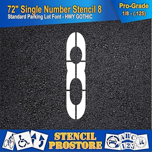 Pavement Stencils - 72 inch Single Number Stencil - 8-72" x 16" x 1/8" (128 mil) - Pro-Grade