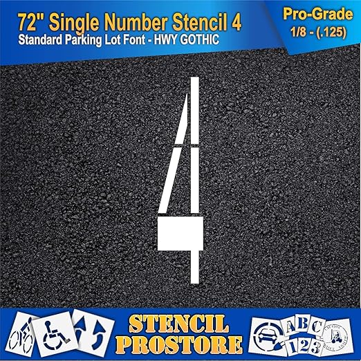 Pavement Stencils - 72 inch Single Number Stencil - 4-72" x 16" x 1/8" (128 mil) - Pro-Grade
