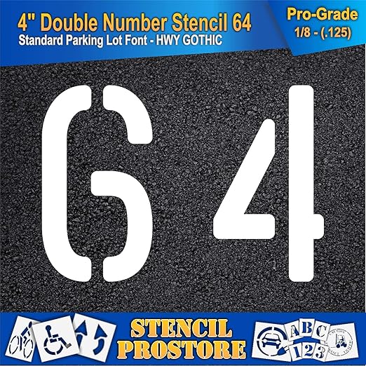 Pavement, Curb, and WheelStop Stencils - 4 inch Double Number Stencil - (64) - 4" x 5.5" x 1/8" (128 mil) - Pro-Grade