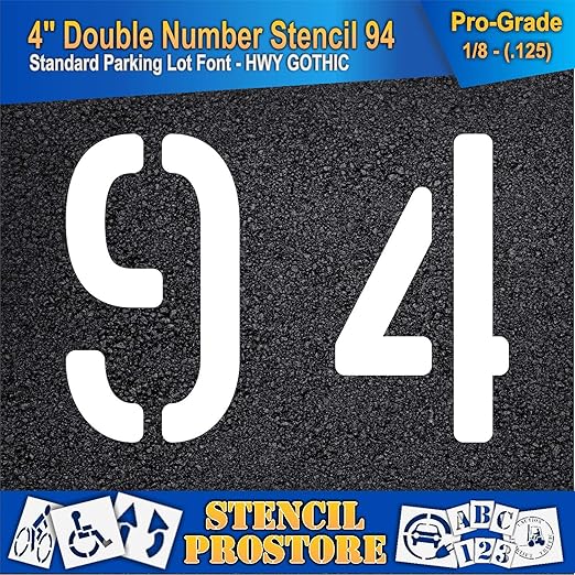 Pavement, Curb, and WheelStop Stencils - 4 inch Double Number Stencil - (94) - 4" x 5.5" x 1/8" (128 mil) - Pro-Grade