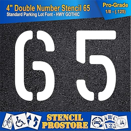 Pavement, Curb, and WheelStop Stencils - 4 inch Double Number Stencil - (65) - 4" x 5.5" x 1/8" (128 mil) - Pro-Grade