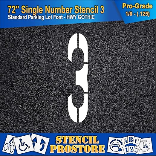 Pavement Stencils - 72 inch Single Number Stencil - 3-72" x 16" x 1/8" (128 mil) - Pro-Grade